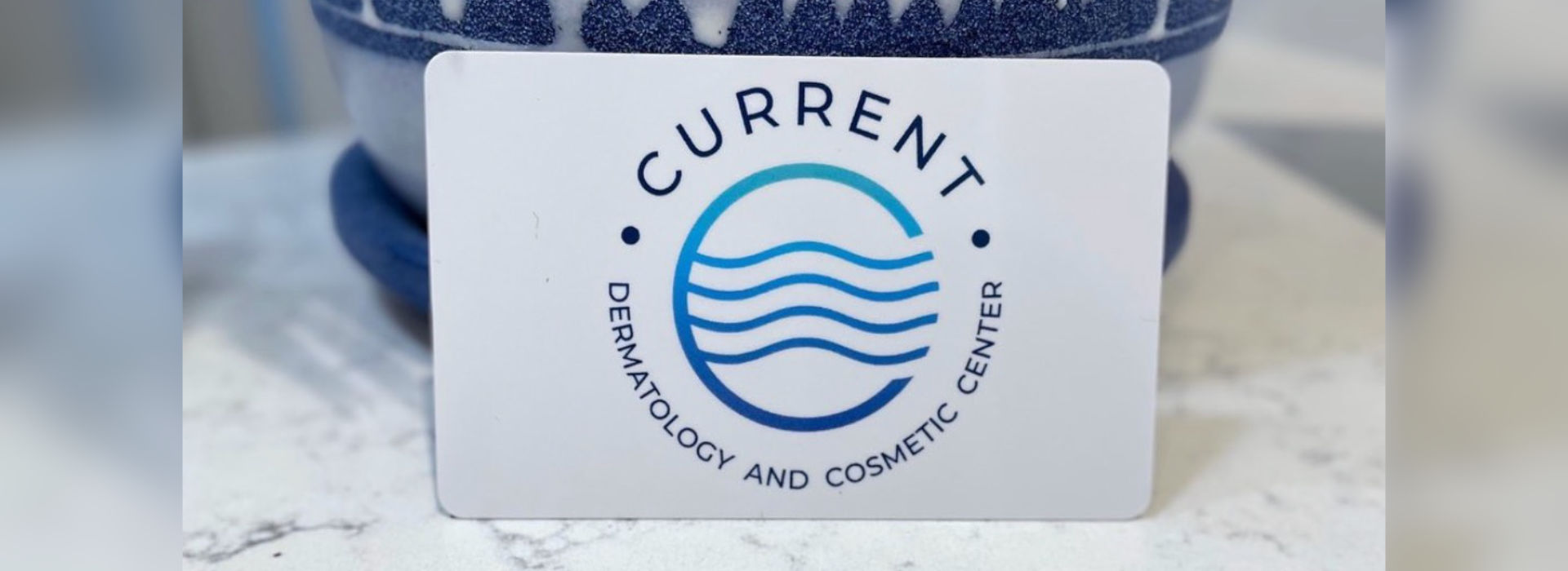 Current Dermatology and Cosmetic Center - Gift Card.